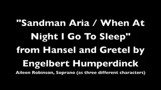 Sandman Aria, When At Night I Go To Sleep