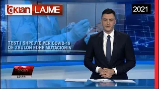 Edicioni i Lajmeve Tv Klan 09 Shkurt 2021, ora 19:30 Lajme - News