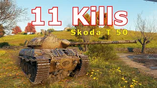 World of Tanks Škoda T 50 - 11 Kills 7,6K Damage