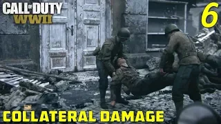 Collateral Damage  | October 18, 1944 | Call of Duty: WWII | Gameplay Walkthrough 6