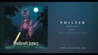 Philter - The Lionheart Legacy (New album out now)