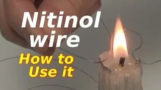 Nitinol Wire/Shape Memory Alloy - How to Use it