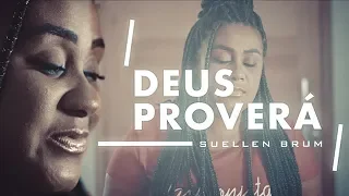 Deus Proverá - Suellen Brum (COVER) Gabriela Gomes