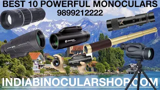 10 BEST POWERFUL ZOOM MONOCULARS FROM RS 800-16X52 VS 8-24X40 VS 8-24X50 VS12X50 VS 10X42 VS 8-20X30