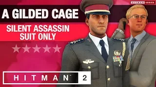 HITMAN 2 Marrakesh - Master Difficulty - "A Gilded Cage" Silent Assassin / Suit Only Challenge