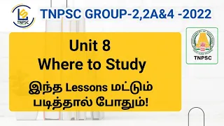 TNPSC Group 2,2A,4 -2022 Unit-8 Where to Study /Competitive Exam