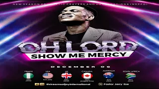 OH LORD SHOW ME MERCY || NSPPD || 6TH DECEMBER 2023