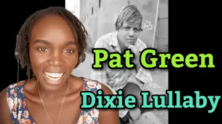 First Time Hearing Pat Green- Dixie Lullaby | REACTION