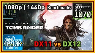 Rise of the Tomb Raider - i5 4690K & GTX 1070 - DX11 vs DX12 testing & Benchmarks | 1080p | 1440p