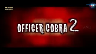 New Hindi Move Dubbed  Teller's OFFICER COBRA 2 Mehreen Pirzada