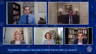 Transatlantic relations in the midst of COVID-19 & the 2020 U.S. elections