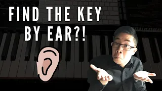 Find the KEY of Any Song by Ear! (UPDATED)