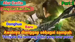 pertarungan Qiao Sen dengan Hu Jing Fei || alur cerita film donghua Jing Cui Xian Zhu episode 5