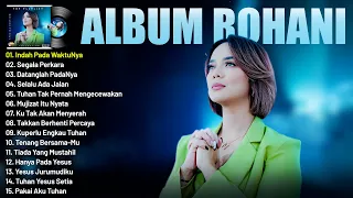 LAGU ROHANI TERBAIK 2023 PUTRI SIAGIAN FULL ALBUM (Lirik) Paling Menyentuh Hati