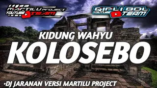 DJ KIDUNG WAHYU KOLOSEBO ||DJ JAWA STYLE JARANAN  VERSI HOREG||SPECIAL SLOW BASS