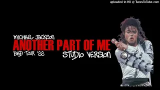 ANOTHER PART OF ME (Wembley '88 Studio Version) - Michael Jackson