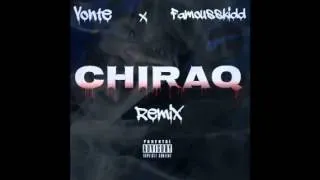 Vonte X Famousskidd - Chiraq (Remix)