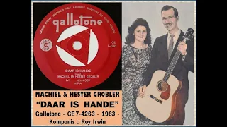 Daar Is Hande - Machiel & Hester Grobler