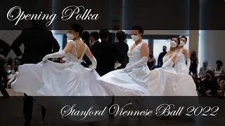 Stanford Viennese Ball 2022 - Opening Polka (von Suppé - "Ouvertüre" from Ein Morgen, ... in Wien)