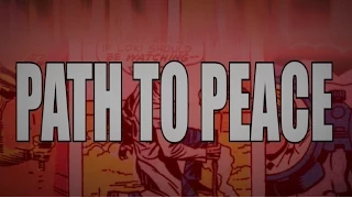 "Path to Peace" - The Avengers Unofficial Theme Song