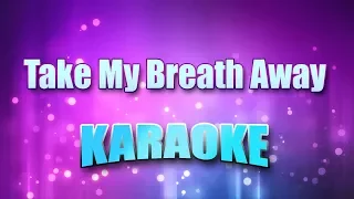 Berlin - Take My Breath Away (Karaoke & Lyrics)