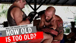 How Old Is Too Old To Start Fighting?