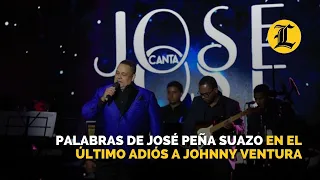 Palabras de José Peña Suazo en el último adiós a Johnny Ventura