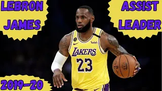 LeBron James - 2019-20 NBA Assist Leader