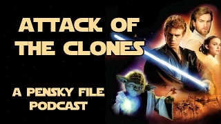 Star Wars Podcast: Episode II: Attack of the Clones