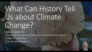 What Can History Tell Us About Climate Change? - Liberal Arts & The Environment - CSU