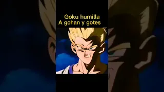 goku humilla a gohan y a goten