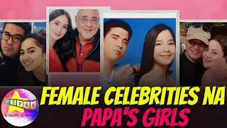 Female Celebrities na Papa's Girls