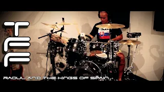 Tears for Fears - Raoul and the Kings of Spain (Drum Cover)