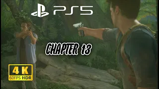 Uncharted 4 : A Theif 's End Walkthrough PS5 Chapter 13 : Marooned 4K60FPS HDR GamePlay