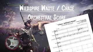 Wildspire Waste Chase (Orchestral Score) - Monster Hunter: World