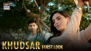 First Look of #KHUDSAR | Coming Soon | ARY Digital