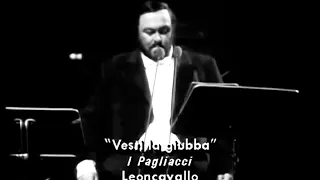 Luciano PAVAROTTI - Vesti la giuba (1986)