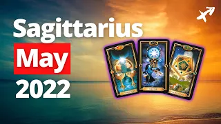 SAGITTARIUS - You Can Bring FORTUNE into Your Life this Month! BUT KNOW THIS! May 2022 Tarot Reading