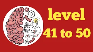 Brain Test Level 41,42,43,44,45,46,47,48,49,50 Walkthrough Challenges