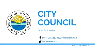 San Angelo City Council 3-3-2020