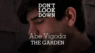 Abe Vigoda - The Garden - Don't Look Down