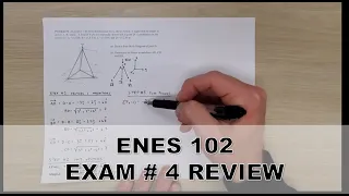 ENES 102 Exam 4 Review