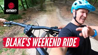 A Day Sending It At The Local Bike Park | Blake's Weekend Ride