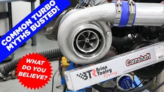 TURBO MYTHBUSTIN' 5 TURBO MYTHS.  FORGED INTERNALS, TWINS VS SINGLE, TURBO CAM, LOW COMP, TURBO LAG