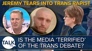 Jeremy Kyle: The media are terrified of the trans debate