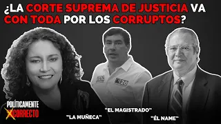 ⚠️🇨🇴 ¿LA CORTE SUPREMA DE JUSTICIA VA CON TODA POR LOS CORRUPTOS?