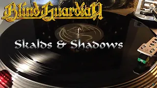 Blind Guardian - Skalds & Shadows - [HQ Vinyl Rip]  Black Vinyl EP