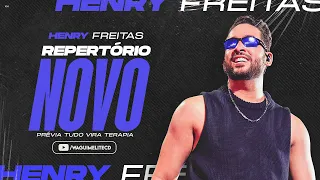 Henry Freitas - REPERTÓRIO NOVO - Abril 2024