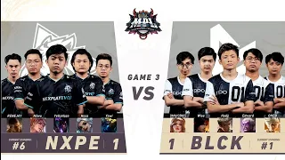 Game 3 - Nxpe vs blacklist | MPL Philippines season 8 | week 6