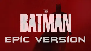 The Batman Main Theme Soundtrack | Epic Orchestral Version